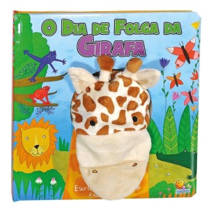 Livro com Fantoche O Dia de Folga da Girafa - Todolivro