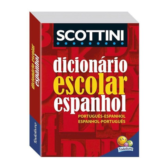 Dicionário Escolar Espanhol - Scottini
